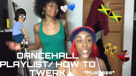 dancehall playlist how to twerk🥳🇯🇲 youtube