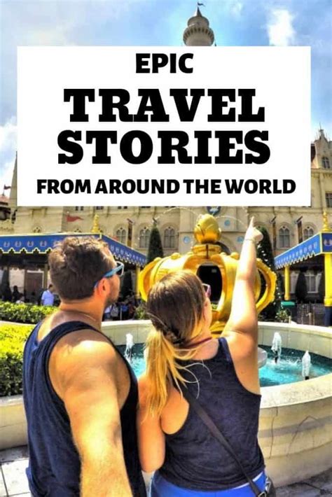 Best Short Travel Stories 15 Bloggers Share Their Best Travelling Story