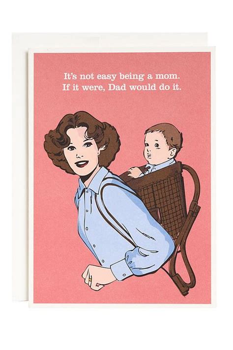 Feel special and unique on the top of the world! 37 Funny Mother's Day Cards That Will Make Mom Laugh ...