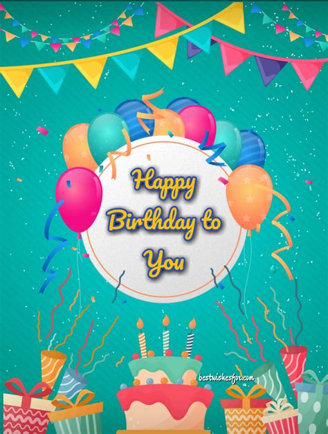 Happy Birthday Templates Sayings Best Wishes