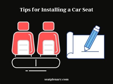 car seat installation methods tips and tricks seat plenary