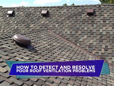 How To Detect And Resolve Poor Roof Ventilation Problems North Shore Roofing