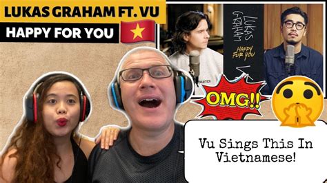 lukas graham happy for you feat vũ filipina danish reaction 🇻🇳 youtube