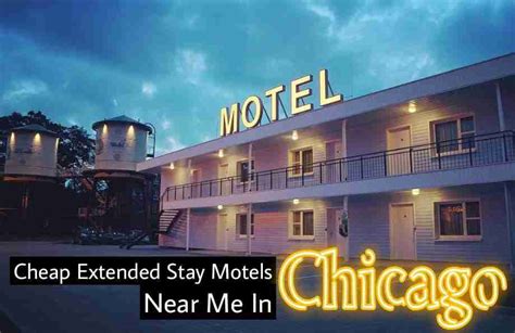 Cheap Extended Stay Motels Near Me In Chicago Top 10
