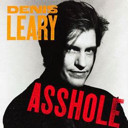 Asshole Tab Denis Leary Telegraph