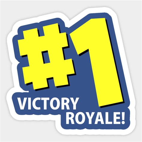 Victory Royale Battle Royale Sticker Teepublic