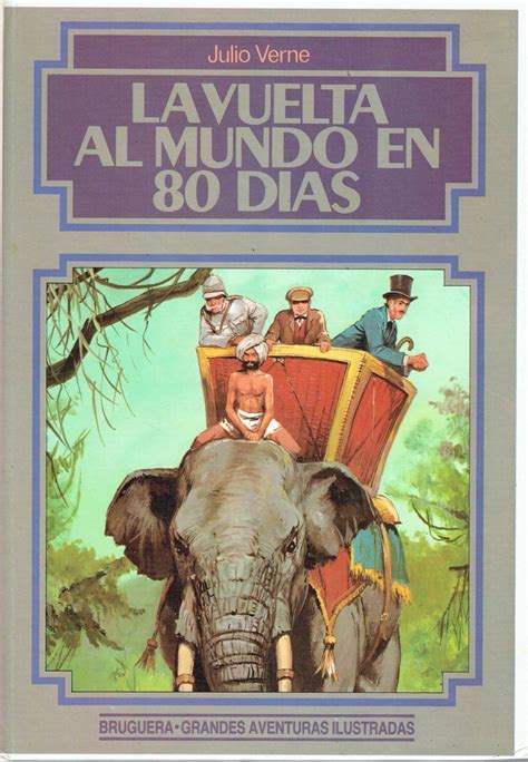 Libro La Vuelta Al Mundo En 80 Dias Julio Verne Libros Famosos