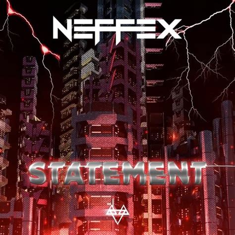 Neffex Statement Lyrics Genius Lyrics