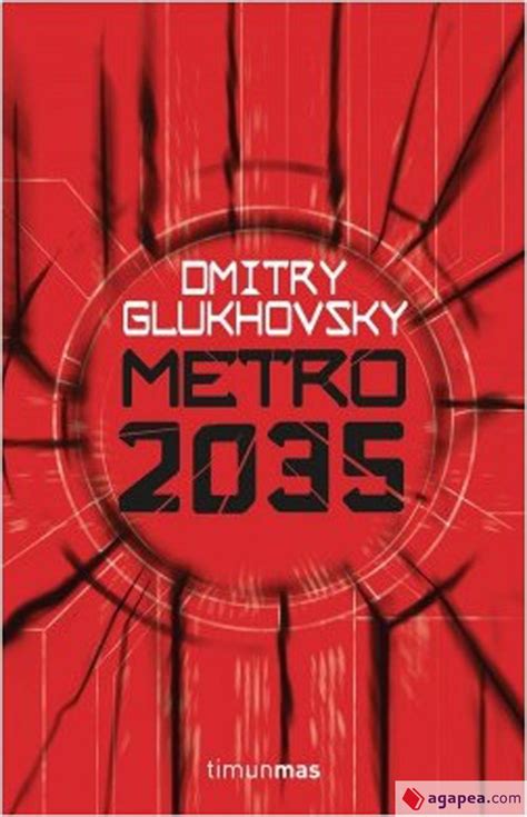 Metro 2035 Dmitry Glukhovsky 9788445006351