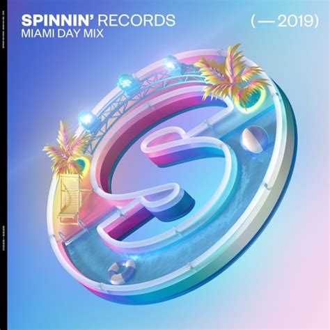 Spinnin Records Miami 2019 Day Mix Edmtunes