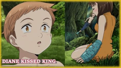 Diane Kissed King And Confessed Her Love For Him Seven Deadly Sins Anime Noobs Youtube