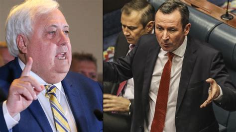 The man is the third person to be infected with the highly. WA Premier Mark McGowan hits out at 'greedy' Clive Palmer ...