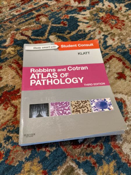 Robbins Pathology Ser Robbins And Cotran Atlas Of Pathology By Edward
