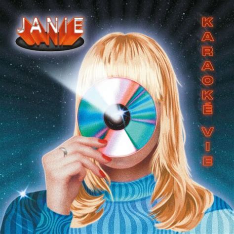 Janie Karaoké Vie Chansons Et Paroles Deezer