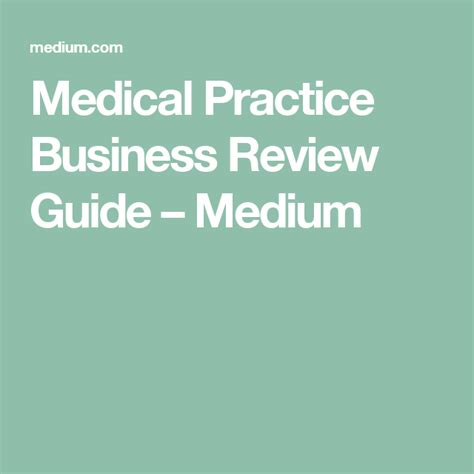Medical Practice Business Review Guide Medium Business Reviews