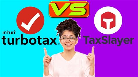 Turbotax Vs Taxslayer Which One Should You Use To File Your Taxes