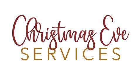 Christmas Eve Services — Bethany First Church