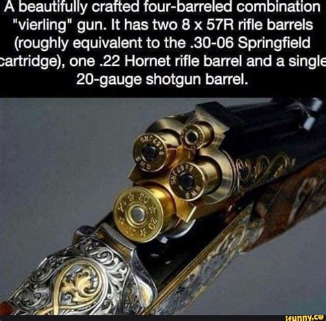 We Beautifully Crafted Four Barreled Combination Vierling Gun It Has