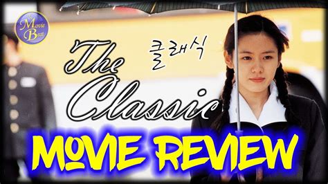 No signup or install needed. THE CLASSIC (2003) 클래식 Korean Movie Review - YouTube