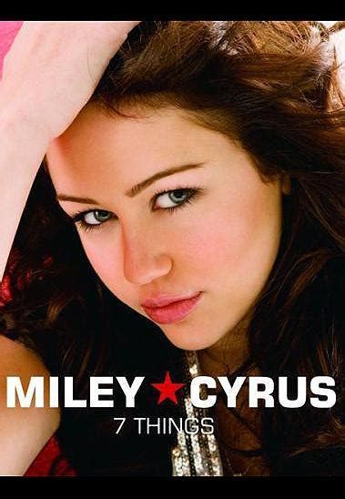 Image Gallery For Miley Cyrus 7 Things Music Video Filmaffinity