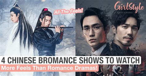 Best Chinese Bromance Dramas Adapted From Bl Novels Girlstyle Singapore