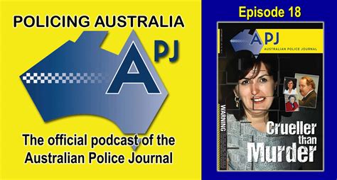 New Podcast Is Out Australian Police Journal