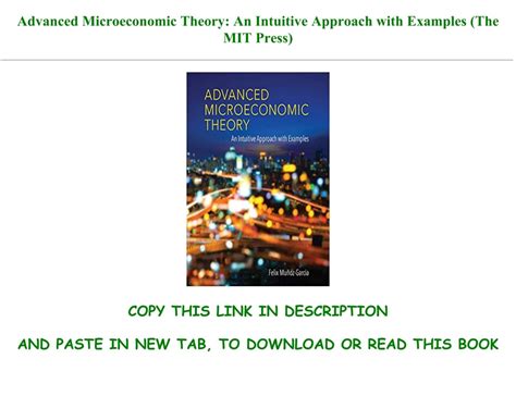 [DOWNLOAD -PDF-] Advanced Microeconomic Theory: An Intuitive Approach