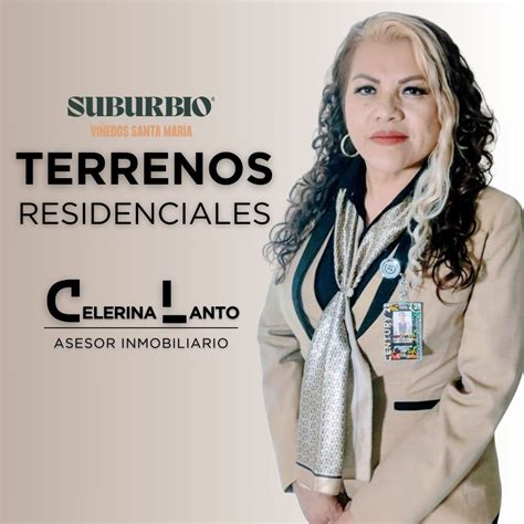 Celerina Lanto Asesor Inmobiliario San Luis Potosí