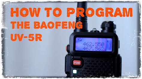 How To Program The Baofeng Uv 5r Youtube
