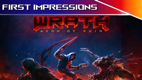 Wrath Aeon Of Ruin Gameplay First Impressions Youtube