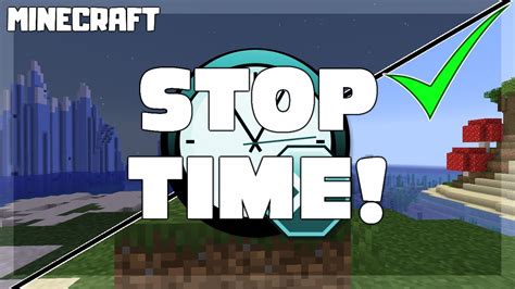 How To Stop Time In Minecraft Or Live