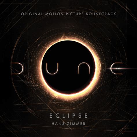Hans Zimmer Eclipse From Dune Original Motion Picture Soundtrack