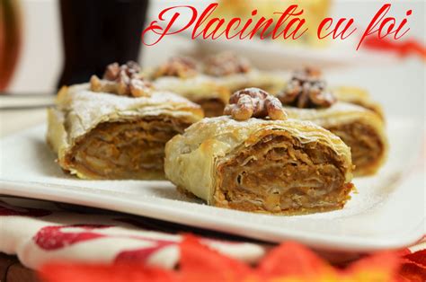 Placinta Cu Foi Retete Culinare By Teo S Kitchen