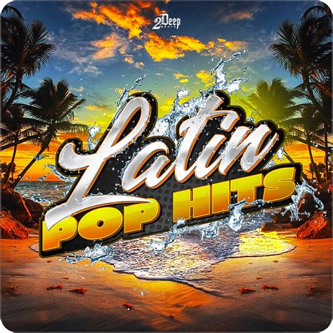 Download 2deep Latin Pop Hits