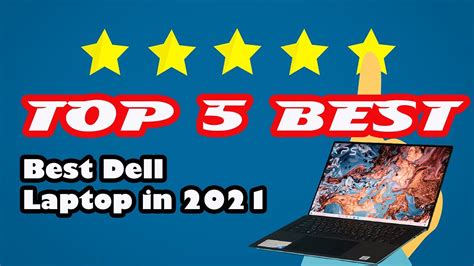 Best Dell Laptop In 2021 Best For You Youtube