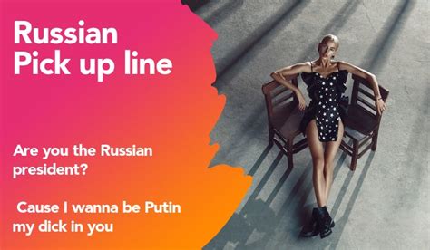 62 Russian Pick Up Lines And Rizz