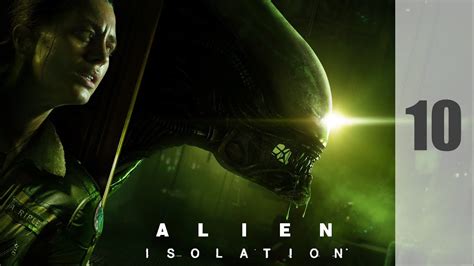 Alien Isolation Dlc TripulaciÓn Prescindible Youtube