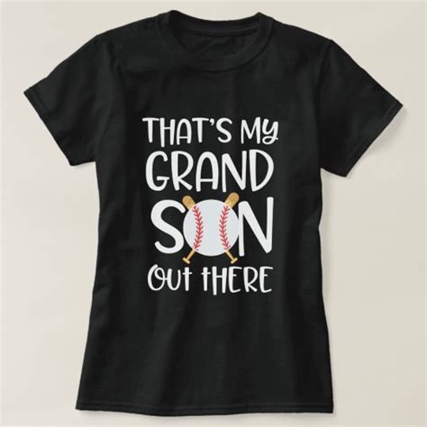 Thats My Grandson Out There Baseball Grandma T Shirt