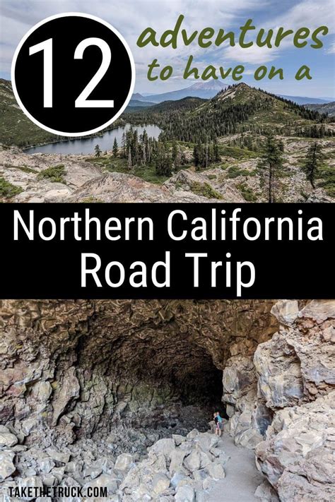 A Dozen Awesome Things To Do In Northern California Take The Truck