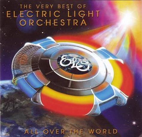 Electric Light Orchestra Elo All Over The World The Very Best Of