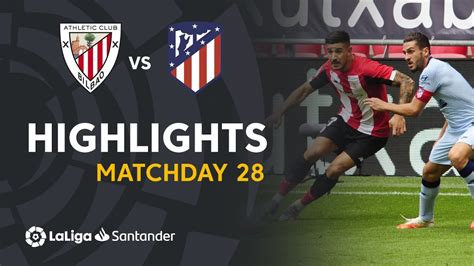 Highlights Athletic Club Vs Atlético De Madrid 1 1 Youtube