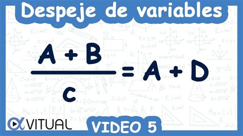 Ejemplos De Despeje De Variables Matematicas Nuevo Ejemplo
