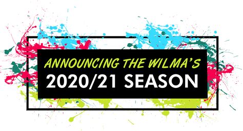 Announcing our 2020-21 Season! - Wilma Theater