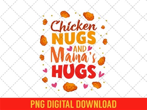 Chicken Nugs And Mama Hugs Funny Mom Graphic By Simpliciteeplus Creative Fabrica
