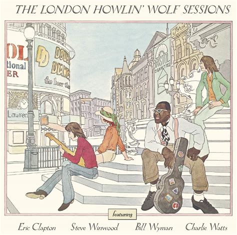 London Howlin Wolf Sessions 2cd Uk Cds And Vinyl