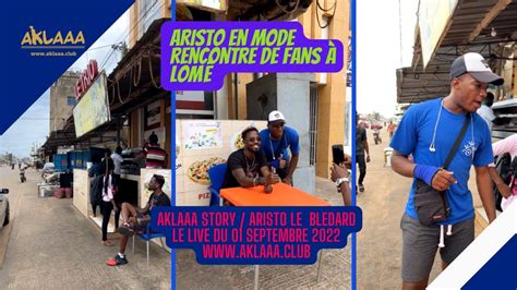 Aristo En Mode Rencontre De Fans Lom Sur Aklaaa Replay Aklaaa