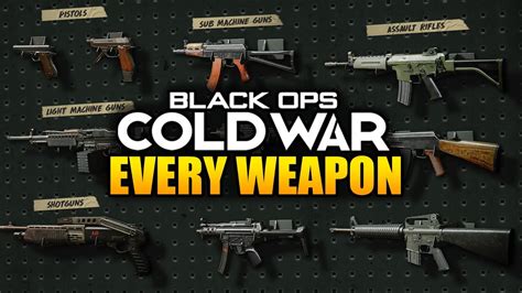 Every Weapon In Call Of Duty Black Ops Cold War All Guns Gameplay