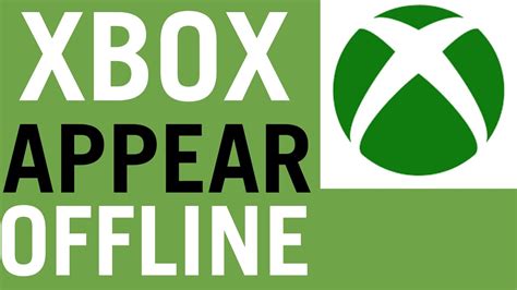 How To Appear Offline On Xbox One Youtube