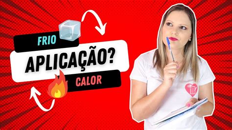 Aplicação De Calor E Frio