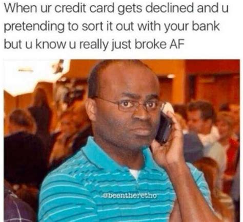 30 Hilarious Broke Af Memes For When The Only Thing You Can Pay Is